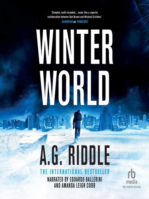 Title details for Winter World by A.G. Riddle - Wait list